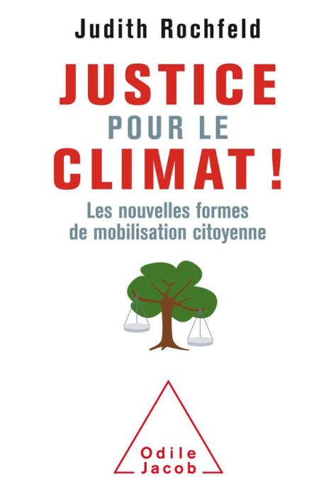Emprunter Justice pour le climat ! Les nouvelles formes de mobilisation citoyenne livre