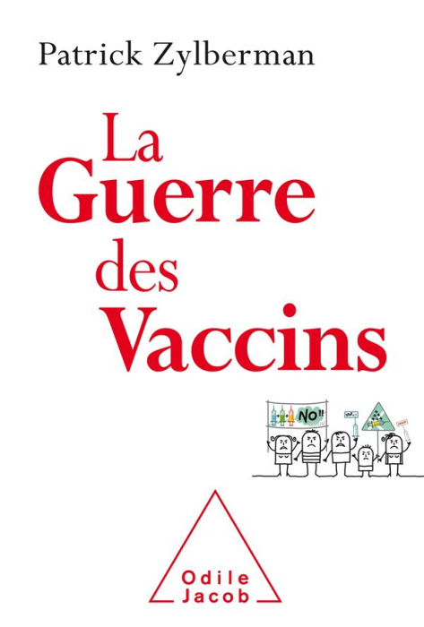Emprunter La guerre des vaccins. Histoire démocratique des vaccinations livre