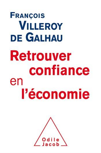 Emprunter Retrouver la confiance en l'économie livre
