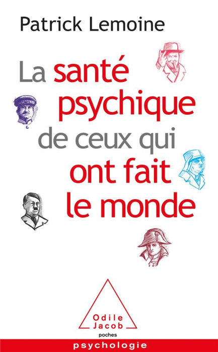 Emprunter La santé psychique de ceux qui ont fait le monde livre