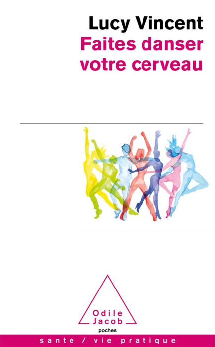 Emprunter Faites danser votre cerveau ! livre