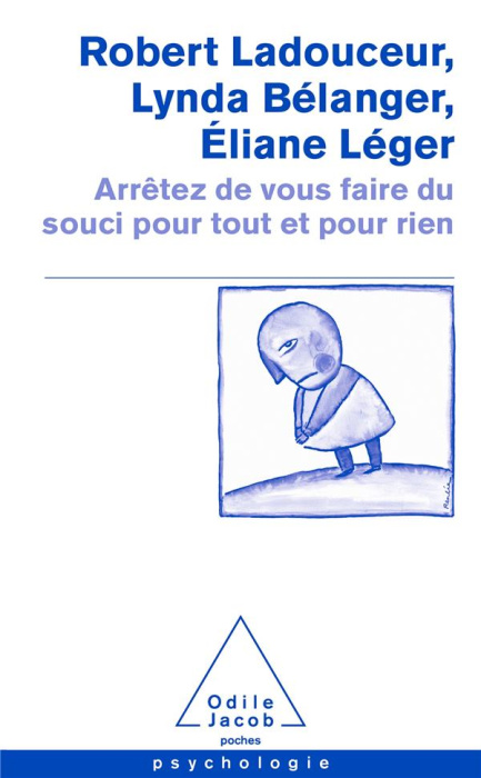 Emprunter Arrêtez de vous faire du souci pour tout et pour rien livre