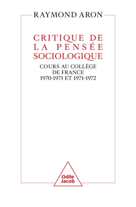 Emprunter Critique de la pensée sociologique. Cours au Collège de France (1970-1971 et 1971-1972) livre