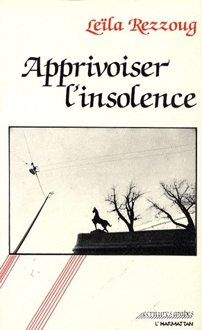 Emprunter Apprivoiser l'insolence livre