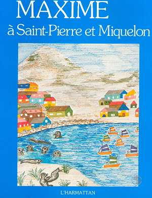 Emprunter Maxime à St-Pierre et Miquelon livre