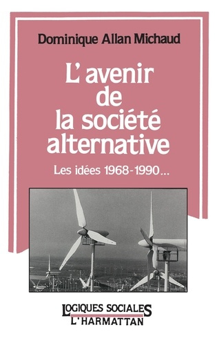 Emprunter L'avenir de la société alternative livre