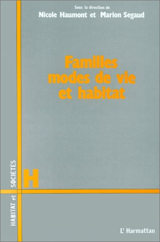 Emprunter Familles, mode de vie et habitat livre