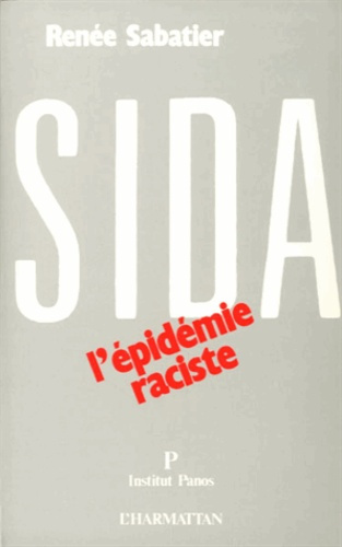 Emprunter Sida. L'épidémie raciste livre