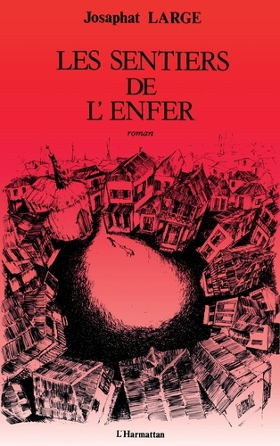 Emprunter Les sentiers de l'enfer livre