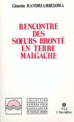 Emprunter Rencontre des soeurs Brontë en terre malgache livre