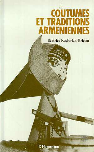 Emprunter Coutumes et traditions arméniennes livre