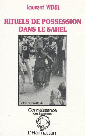 Emprunter Rituels de possession dans le Sahel. Exemples peul et zarma du Niger livre