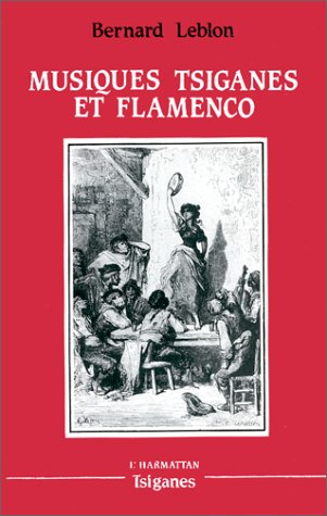 Emprunter Musiques tsiganes et flamenco livre