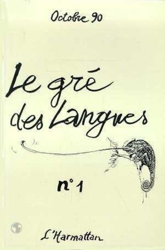 Emprunter Le gré des langues n°1. 1 livre
