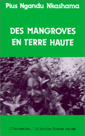 Emprunter Des mangroves en terre haute livre