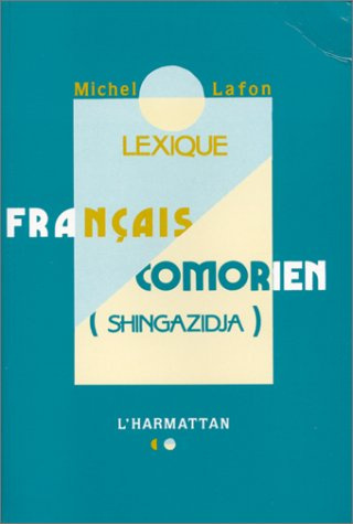 Emprunter Lexique français-comorien (shingazidja) livre
