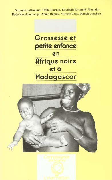 Emprunter Grossesse et petite enfance en Afrique noire et à Madagascar livre