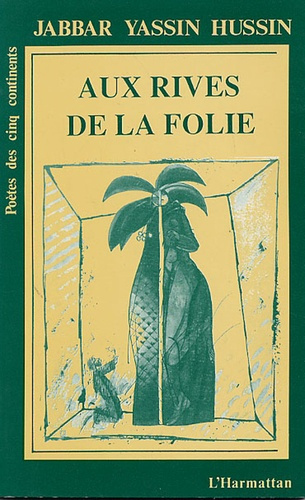 Emprunter Aux rives de la folie livre