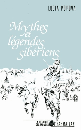 Emprunter Mythes et légendes sibériens livre
