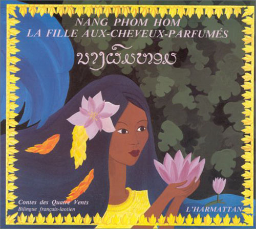 Emprunter La fille aux-cheveux-parfumés. Edition bilingue français-laotien livre