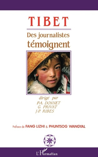 Emprunter Tibet. Des journalistes témoignent livre