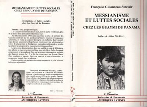 Emprunter Messianisme et luttes sociales chez les Guaymi du Panama livre