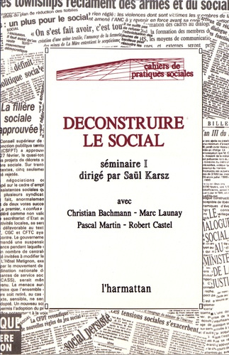 Emprunter Déconstruire le social. Séminaire 1 livre