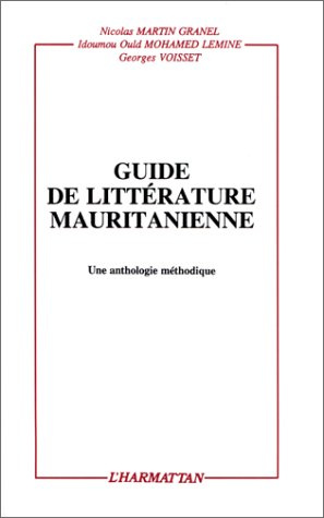 Emprunter Guide de la littérature mauritanienne. Une anthologie méthodique livre