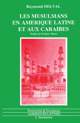Emprunter Les musulmans en Amérique latine et aux Caraïbes livre