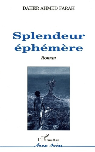Emprunter Splendeur éphémère livre