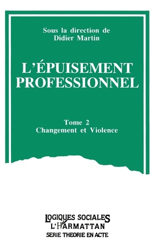 Emprunter L'EPUISEMENT PROFESSIONNEL TOME 2 livre