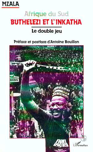 Emprunter Buthelezi et l'Inkatha. Le double jeu livre