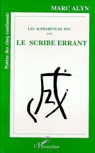 Emprunter SCRIBE ERRANT LES ALPHABETS DU FEU livre