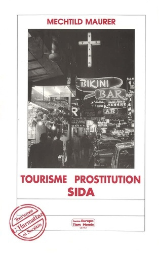 Emprunter Tourisme, prostitution, sida livre