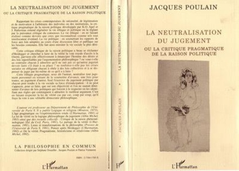 Emprunter La neutralisation du jugement ou La critique pragmatique de la raison politique livre