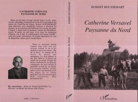 Emprunter Catherine Versavel. Paysanne du nord, roman livre