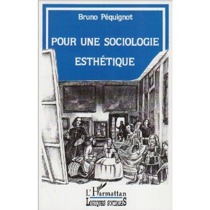 Emprunter Pour une sociologie esthétique livre