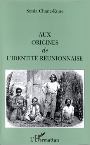 Emprunter Aux origines de l'identité réunionnaise livre