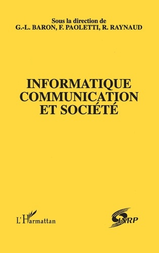 Emprunter INFORMATIQUE COMMUNICATION ET SOCIETE livre