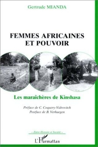Emprunter Femmes africaines et pouvoir. Les maraîchères de Kinshasa livre