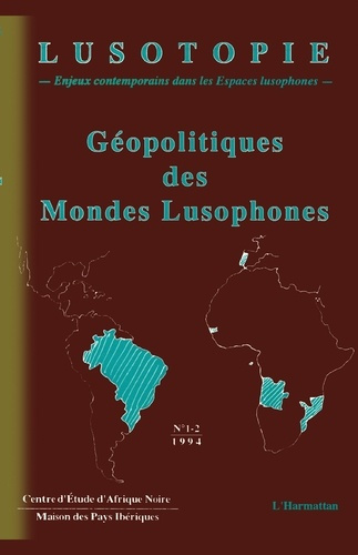 Emprunter GEOPOLITIQUES DES MONDES LUSOPHONES livre