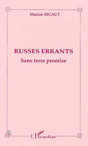 Emprunter Russes errants. Sans terre promise livre