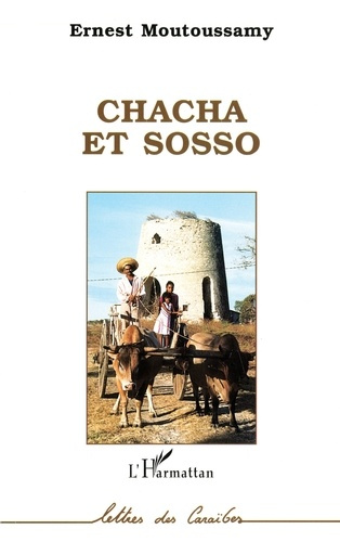 Emprunter Chacha et Sosso livre