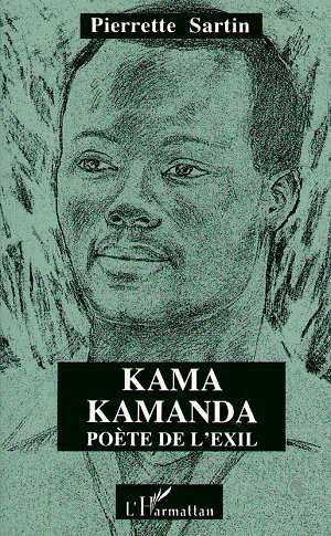 Emprunter Kama Kamanda poète de l'exil livre
