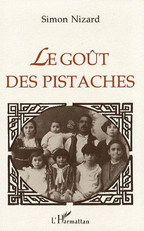 Emprunter Le goût des pistaches livre