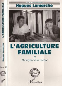 Emprunter L'agriculture familiale Tome 2 : Du mythe à la réalité livre