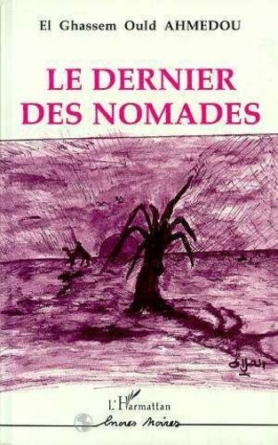 Emprunter Le dernier des nomades livre