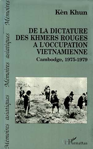 Emprunter De la dictature des Khmers rouges à l'occupation vietnamienne. Cambodge, 1975-1979 livre