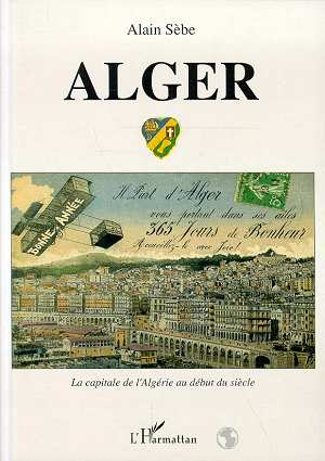 Emprunter Alger. Cartes postales anciennes livre