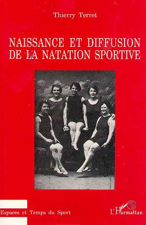 Emprunter Naissance et diffusion de la natation sportive livre
